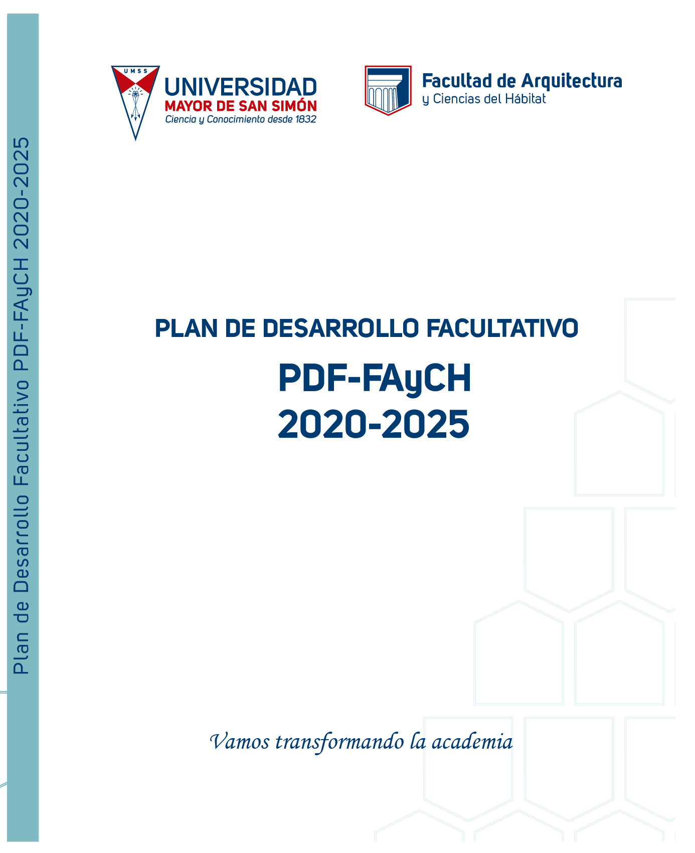 Plan de Desarrollo Facultativo 2020 – 2025